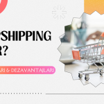 Dropshipping Nedir? Avantajları ve Dezavantajları